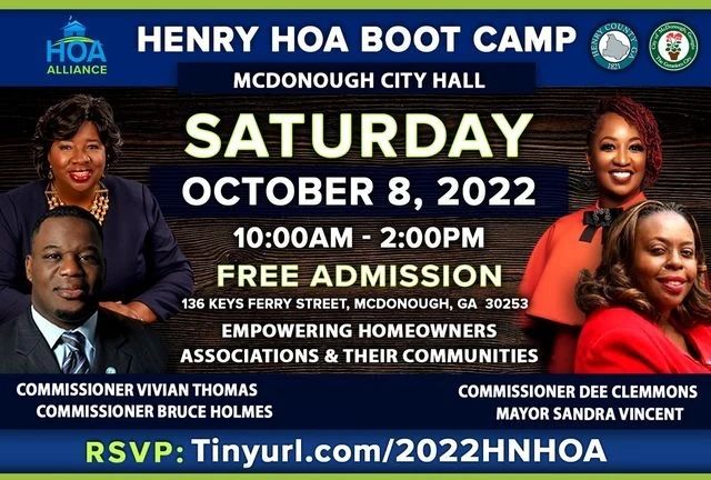 Reposted from @hoaalliance Join us for the Henry HOA Boot Camp this Saturday, October 8, 2022 at McDonough City Hall! Hosted By Commissioner Bruce Holmes, Mayor Sandra Vincent, Commissioner Dee Clemmons, and Commissioner Vivian Thomas. The Henry County HOA Boot Camp will feature panel topics that range from understanding county policies and procedures to homeowner’s rights and board management. Participants will learn how to: - Navigate the complex world of HOAs - Make empowered decisions as homeowners - Make empowered decisions as board members - Receive actionable tips and strategies to improve their communities. You must RSVP to attend by visiting Tinyurl.com/2022HNHOA . #HenryCounty #Henry #HOAAlliance #HOAEvents #Events #ATLEvents #Atlanta #Homeowners #HOABoards #BoardManagement #HOABoard #HOAManagement #HOA #HOAAssociations #HomeownersAssociation #Condominiums #CondoAssociation #Property #Homes #Community #Association #Management #Associations #CommunityAssociation #Housing #Homeowner #ThingsToDoInAtlanta #Georgia #GA