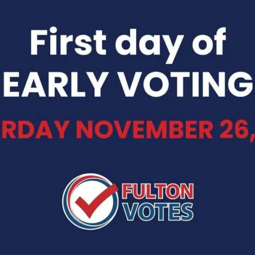 Early voting for the December 6 runoff election will begin on Saturday, November 26, 2022 at 7 a.m. at 24 Fulton County locations. Voting will continue each day from 7 a.m. to 7 p.m. through Friday, December 2. In addition to the 24 locations that will be open for the duration of the early voting period, early voting will be available at three college campus locations. For the full list of Fulton County early voting locations visit www.fultoncountyga.gov/voteearly
