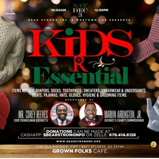 Reposted from @bearstrongnpo @bearstrongnpo @marvinarringtonjr @cosfdistrict5 @erainey112 Thank you for supporting our 3rd Annual Kids R Essential Hygiene Drive happening December 3, 2022. This event has become a staple event for Bear Strong Inc. What better time to step in and step up in areas of need that are often forgotten about. Your support is appreciated. Please drop by with hygiene goods, coats, undergarments and items often forgotten about during the holiday season. Toys are wanted but these things are NEEDED! The community needs you. #ittakesavillage #wearethatvillage #leadership #communityservice #forthekids #doingthework #kidsRessential #hygiene #healthandwellness #selfesteem #selflove #oldnationalhwy @grownfolkscafe_atl