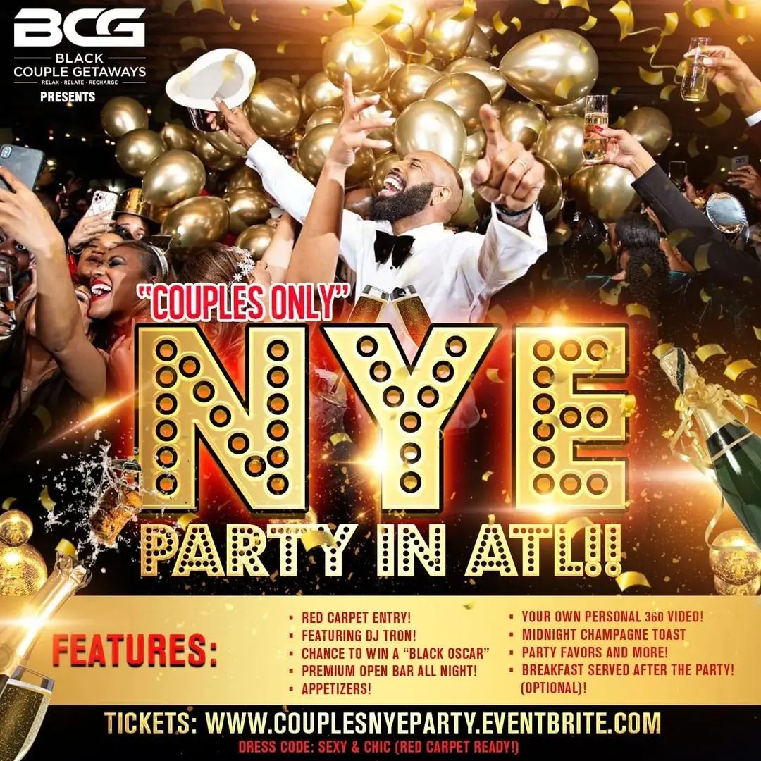 Reposted from @urbanprofessionals Your Invited to The Couples New Years Eve Party In Atlanta - Link for info - https://couplesnyeparty.eventbrite.com Features: • Red Carpet Entry! • Featuring DJ Tron! • Premium Open Bar all Night! • Appetizers! • Your Own Personal 360 Video! • Midnight Champagne Toast • Party Favors and more! Dress Code: Sexy & Chic (Red Carpet Ready!)