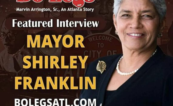 Get ready for an in-depth conversation with Atlanta's first female mayor, Shirley Franklin! Mayor Franklin shares her insights on how Marvin Arrington, Sr. left a lasting impact on the city of Atlanta, and worked to improve the lives of it's residents. As the first woman to serve as mayor of Atlanta, Shirley Franklin made history with her efforts to improve the city's infrastructure to her commitment to environmental sustainability. Don't miss this opportunity to learn from one of Atlanta's legendary political leaders! Mark your calendars for the release "Bo Legs" on Friday, January 20th! The film will be available to stream via Apple TV, Prime, Google, and Vudu/Fandango. Learn more about the documentary, see behind the scenes footage, and discover new history highlights at BoLegsATL.com . @shirleyfranklinatlanta | www.bloggingwhileblue.com #Mayor#ShirleyFranklin #ShirleyFranklin #Mayor #BoLegs #BoLegsFilm #MarvinArringtonSr #Legacy #ATL #Atlanta #History #BlackHistory #Cinema #BlackCinema #Feature #Featured #FilmCommunity #FilmEdit #Film #Director #Georgia #Feature #IndieFilm #Documentary #Production #FilmisNotDead #Viewing #Independent #Indiefilm #Premiere #Streaming