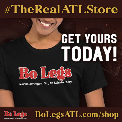Get ready to show off your love for Atlanta in style! #BoLegs #TheRealATLStore Our official Bo Legs shirts are now available for order from the Real Atlanta Store. Don't wait – order yours today at BoLegsATL.com/shop! @bolegsatl #SWATS #Global #Entertainment #BoLegs #BoLegsFilm #ATL #Atlanta #History #BlackHistory #Cinema #BlackCinema #BuyBlackMovies #FilmCommunity #FilmEdit #Film #Director #Georgia #Feature #IndieFilm #Documentary #Production #FilmisNotDead #Viewing #Independent #Indiefilm #Premiere #Streaming