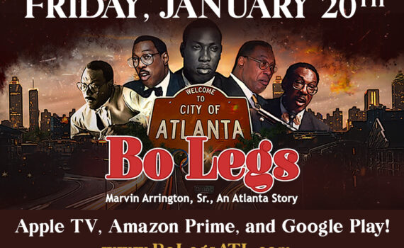 Only 9 DAYS until the official release of BO LEGS on January 20th! #OldAtlanta - copy 1 Thank you for your continued support as we gear up for the biggest release of the season! With your help, we can make this the success it deserves. Please share the following links to purchase the film with your family and friends, and get ready for a good time. 📌Google Play: tiny.one/BoLegsGoogle 📌Apple iTunes: tiny.one/BoLegsiTunes 📌Amazon Prime: Coming Soon The Bo Legs project was independently funded and produced by a group of Atlanta-based filmmakers whose goal was to create a documentary film that would tell the story of Marvin Arrington, Sr., one of Atlanta’s most significant political leaders. Consider supporting the film by checking out our growing catalog of merchandise in #TheRealAtlantaStore by visiting BoLegsATL.com/Shop. @bolegsatl #BoLegs #BoLegsFilm #MarvinArringtonSr #Legacy #ATL #Atlanta #History #BlackHistory #Cinema #BlackCinema #Feature #Featured #FilmCommunity #FilmEdit #Film #Director #Georgia #Feature #IndieFilm #Documentary #Viewing #Independent #Indiefilm #Premiere #Streaming #SWATS