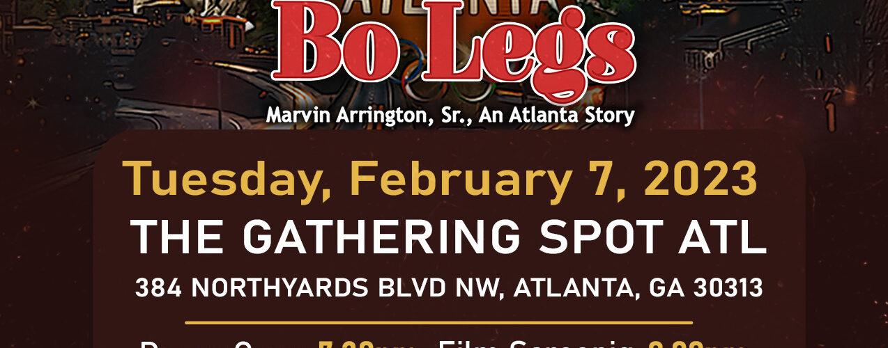 Tickets are now available for the Feb. 7 screening at The Gathering Spot ATL @atlgathers! Doors open at 7:00pm. Screening starts at 7:30pm. Get Tickets: https://tiny.one/BoLegsATL7 Presented by Bo Legs Film, LLC, SWATS Films, Urban Film Review, Marvin Arrington, Jr., and Black Film Fest ATL Learn more about the documentary, see behind the scenes footage, and discover new history highlights at BoLegsATL.com . @blackfilmfestatl @swatsnation @urbanfilmreview @docujourney_productions @cutclosefilms @shoot2films @ricmathis @marvinarringtonjr @bolegsatl #BoLegs #BoLegsFilm #MarvinArringtonSr #Legacy #ATL #Atlanta #History #BlackHistory #Cinema #BlackCinema #Feature #Featured #FilmCommunity #FilmEdit #Film #Director #Georgia #Feature #IndieFilm #Documentary #Viewing #Independent #Indiefilm #Premiere #Streaming #SWATS