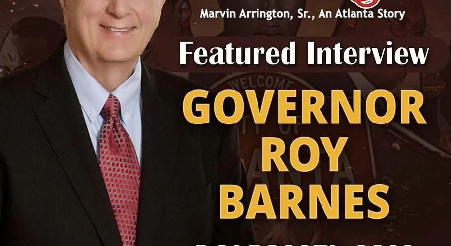 Don't miss our featured interview with Governor Roy Barnes! Marvin Arrington, Sr. was appointed in 2002 as a Fulton County Superior Court Judge by then governor, Roy Barnes. In this exclusive interview, Governor Barnes shares his insights on  Marvin Arrington, Sr.'s contributions to Georgia's history and courageous legacy. #RoyBarnes Learn more about the documentary, see behind the scenes footage, and discover new history highlights at BoLegsATL.com. #BoLegs #BoLegsFilm #MarvinArringtonSr #OldAtlanta #Legacy #ATL #Atlanta #History #BlackHistory #Cinema #BlackCinema #BuyBlackMovies #FilmCommunity #FilmEdit #Film #Director #Georgia #Feature #IndieFilm #Documentary #Production #FilmisNotDead #Viewing #Independent #Indiefilm #Premiere #Streaming #SWATS