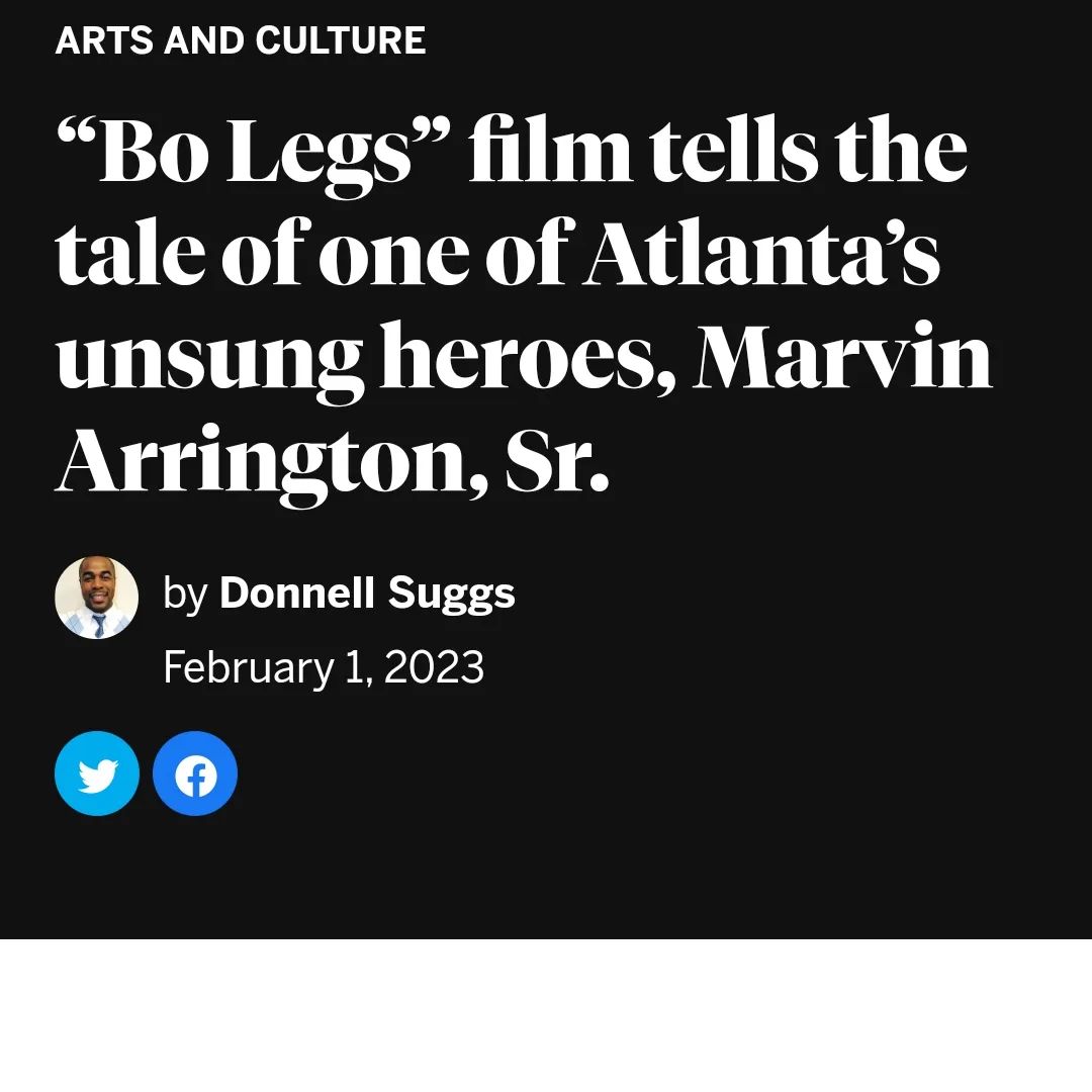 Thanks @theatlantavoice for your article on Bo Legs. "Bo Legs" is now available on Apple TV, Prime, Google, and YouTube! iTunes/Apple - tiny.one/BoLegsiTunes Google - tiny.one/BoLegsGoogle Amazon - tiny.one/BoLegsAmazon YouTube - tiny.one/BoLegsYouTube Learn more about the documentary, see behind the scenes footage, and discover new history highlights at BoLegsATL.com. #BoLegs #BoLegsFilm #MarvinArringtonSr #Legacy #ATL #Atlanta #History #BlackHistory #OldAtlanta