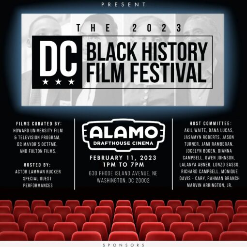 The 2023 DC Black History Film Festival Saturday Feb 11, 2023 1pm to 7pm Hosted by @lammanruckerofficial Alamo Cinema Drafthouse in Washington, DC. See contemporary black history shorts, special performances, and a documentary. RSVP here: https://www.eventbrite.com/e/dc-black-history-film-festival-tickets-52299 Sponsored by: Mayor Muriel Bowser's Office of Cable, Television, Film, Music and Entertainment @entertain_dc And Fulton Films @fultonfilmsga https://www.eventbrite.com/e/dc-black-history-film-festival-tickets-522995512657
