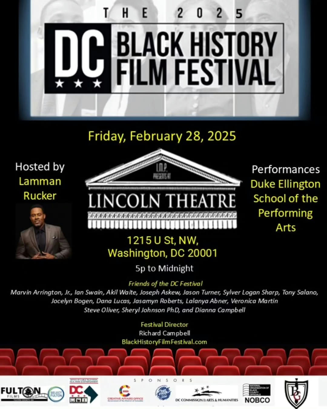 Kick off the new year with the 9th Annual DC Black History Film Festival, a celebration of cinematic excellence and cultural storytelling at The Historic Lincoln Theater on Friday, February 28, from 5 PM to midnight. Hosted by acclaimed actor Lamman Rucker, this prestigious event will feature special performances from students of the Duke Ellington School of the Arts, enhancing the festival's vibrant atmosphere. Out of 134 submissions, 11 standout films have been selected to showcase the diversity and richness of Black narratives on screen. The anticipation builds as the final film line-up is set to be announced on February 1st, marking the beginning of Black History Month. With the festival's strong community and industry support, the event promises to be an inspiring tribute to the filmmakers and the stories at the heart of Black history and culture. Be sure to secure your spot at this unforgettable event. Visit www.BlackHistoryFilmFestival.com for all the details on how to attend and become a part of this incredible celebration. They're excited to welcome film enthusiasts, cultural supporters, and anyone passionate about impactful storytelling. Join them in honoring the contributions of Black filmmakers and the vibrant history that continues to inspire. Media Credit: Marvin Arrington Jr